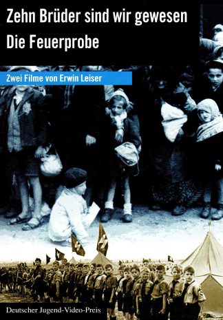 Zehn Brüder sind wir gewesen/Die Feuerprobe (1995)