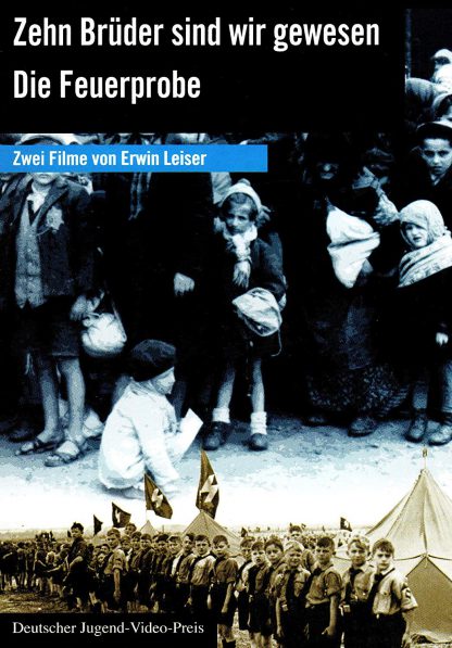 Zehn Brüder sind wir gewesen/Die Feuerprobe (1995)
