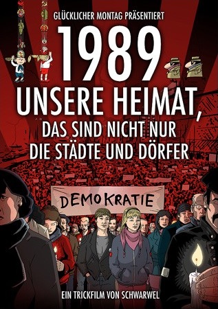 1989 Unsere Heimat, das sind nicht nur die Städte und Dörfer (2015)