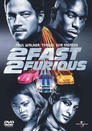 2 Fast 2 Furious (2003)