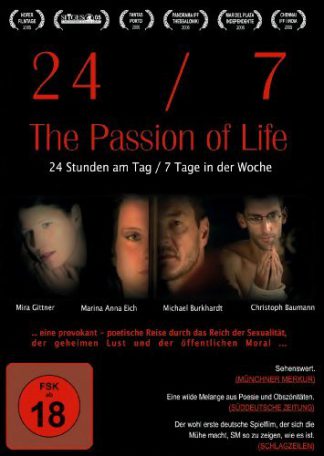 24 / 7 - The Passion of Life (2005)