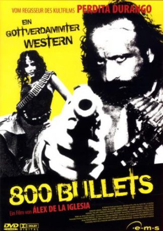 800 Bullets (2002)