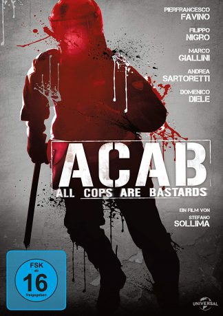ACAB - All Cops Are Bastards (2012)