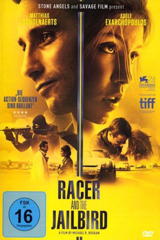 Racer And The Jailbird (2017)