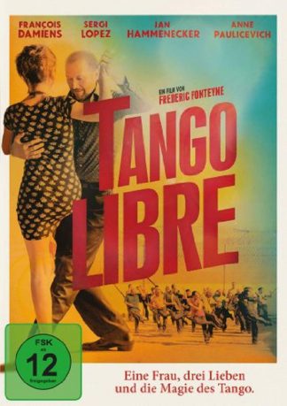 Tango Libre (2012)