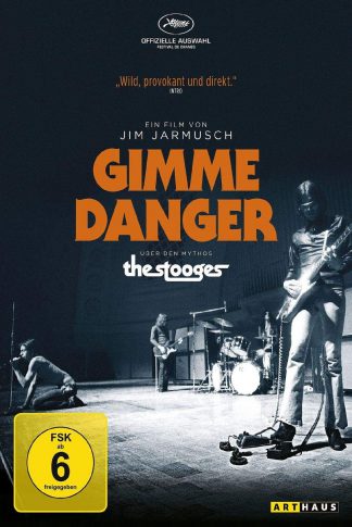 Gimme Danger - Über den Mythos "The Stooges" (2016)